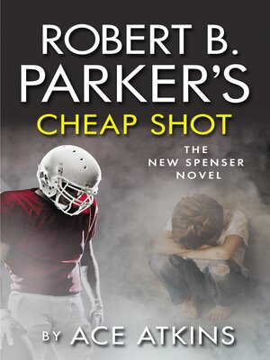 cover image of Robert B. Parker's Cheap Shot